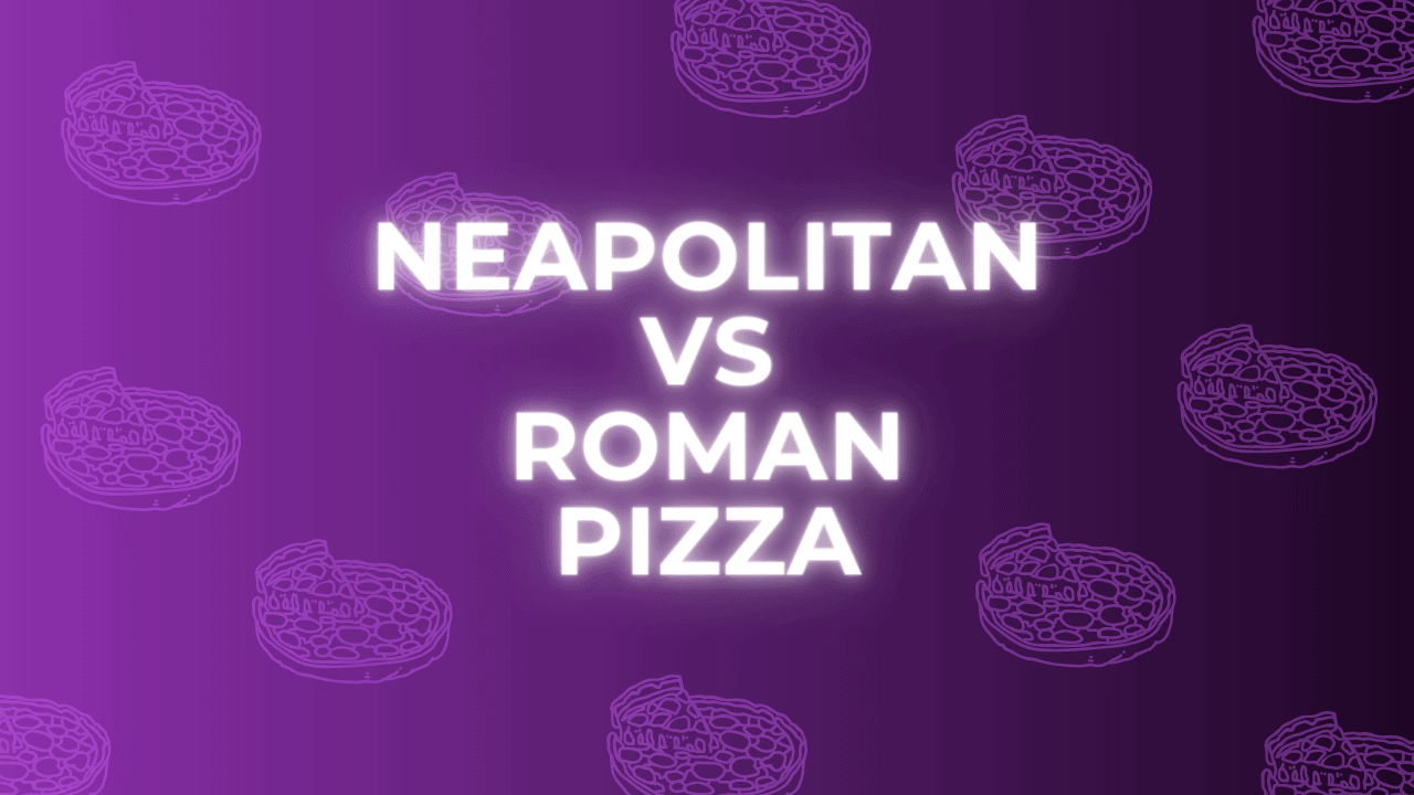 difference between neapolitan and roman pizza