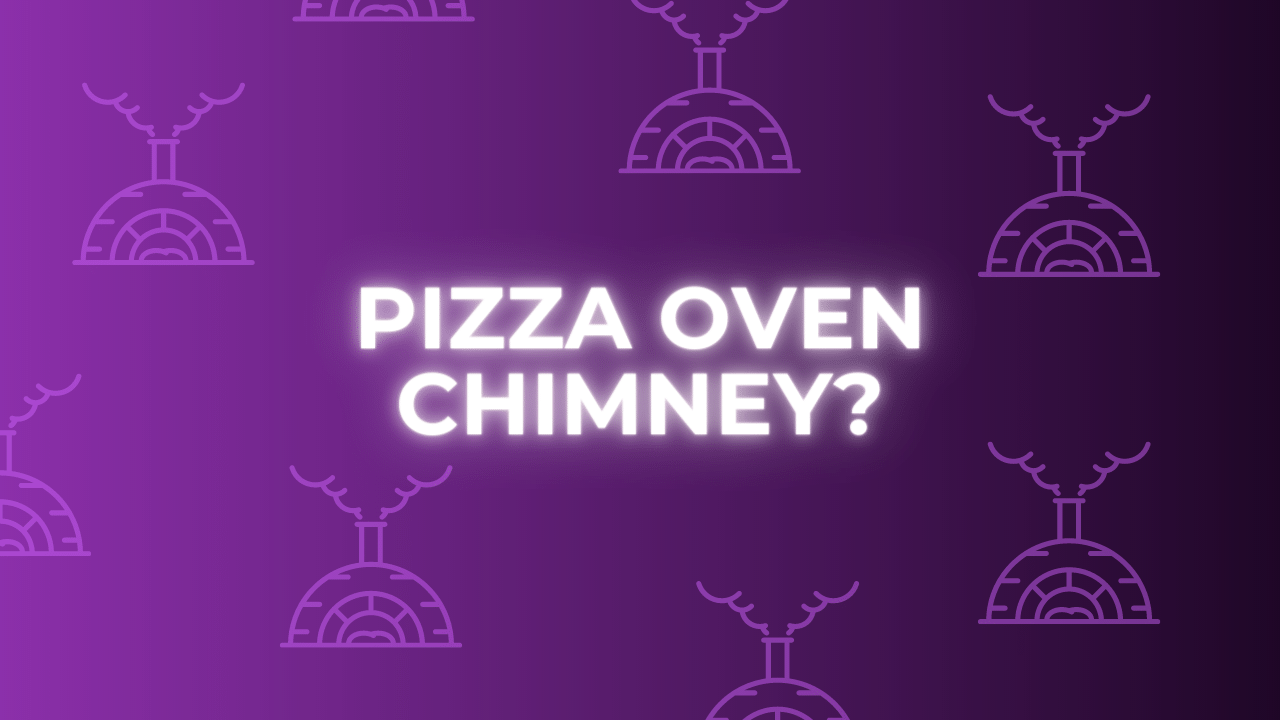 do pizza ovens need a chimney